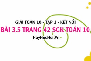 Giải bài 3.5 trang 42 Toán 10 Tập 1 SGK Kết nối tri thức